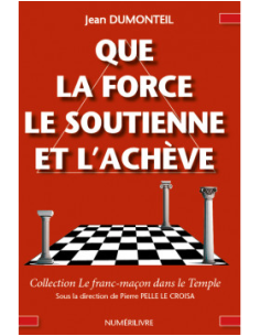 Que la force le soutienne et l'achève  ( Jean DUMONTEIL ), vendu par Eosphoros