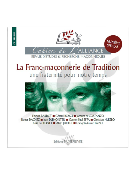 Cahiers de l'Alliance N°15 La Franc-maconnerie de tradition