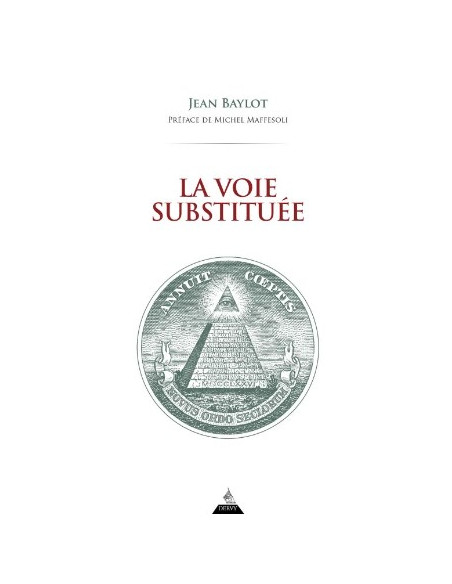 La voie substituée, Jean Baylot (vendu par Eosphoros)