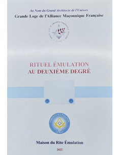 Rituel au Deuxième Degré Rite Émulation ( RE )