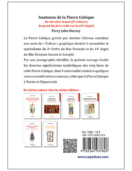 Anatomie de la Pierre Cubique.(IIe ordre RF )  (14e degré REAA).  Percy John Harvey  (vendu par Eosphoros)