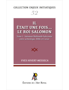 Salomon 1 Yves HIVERT-MESSECA Collection Enjeux Initiatiques N° 52 (vendu par Eosphoros)