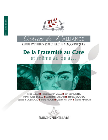 Cahiers de l'Alliance N°19 De la Fraternité au Care