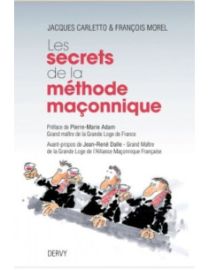 Les secrets de la méthode maçonnique, Carletto & Morel - vendu par Eosphoros