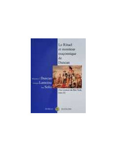 Rituel et Moniteur Maçonnique de DUNCAN - Tome 2 - Aux sources du Rite York (vendu par Eosphoros)