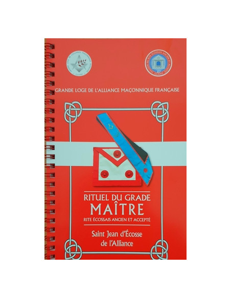 Rituel Maître RSJE (Rite Saint Jean d'Ecosse)