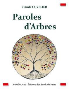 Paroles d'Arbres ( Claude CUVELIER ) (vendu par Eosphoros)