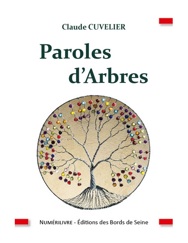 Paroles d'Arbres ( Claude CUVELIER ) (vendu par Eosphoros)