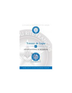 Travaux de Loges N°1 RF (Rite Français)