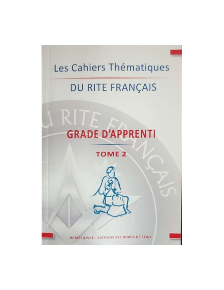 Cahier thématique Apprenti N°2 RF (Rite Français)