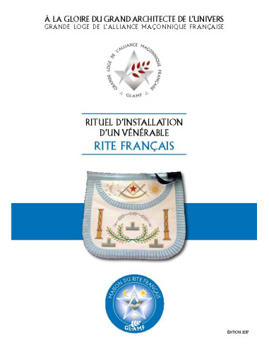 Rituel Installation Vénérable RF (Rite Français)