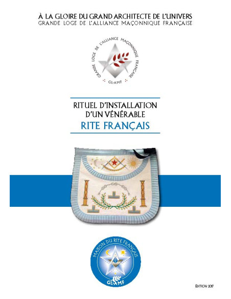 Rituel Installation Vénérable RF (Rite Français)