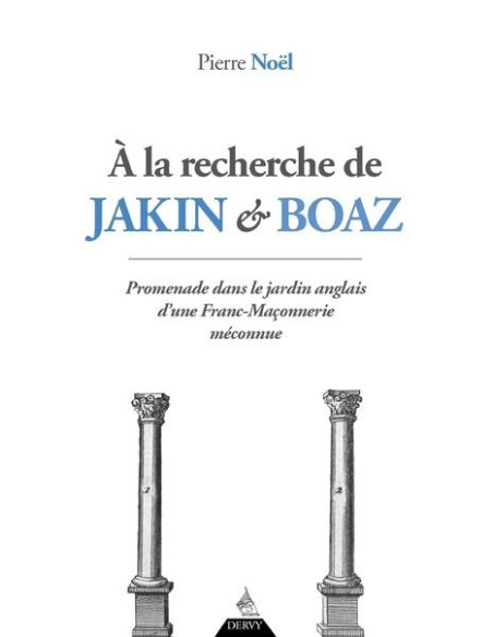À la recherche de Jakin et Boaz ( Pierre NOEL ), vendu par Eosphoros