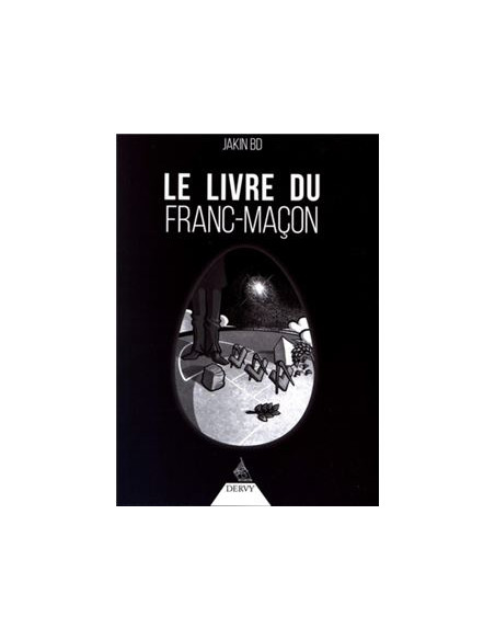 Le livre du franc-maçon La traversée du miroir - Jakin BD, vendu par Eosphoros