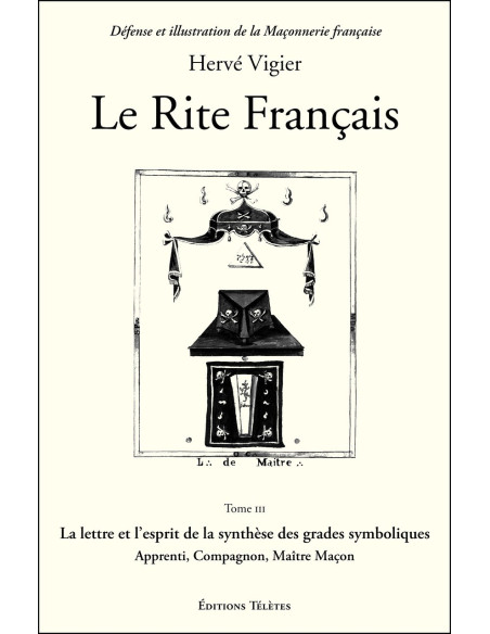 Le Rite Français Tome 3 d'Hervé Vigier (vendu par Eosphoros)