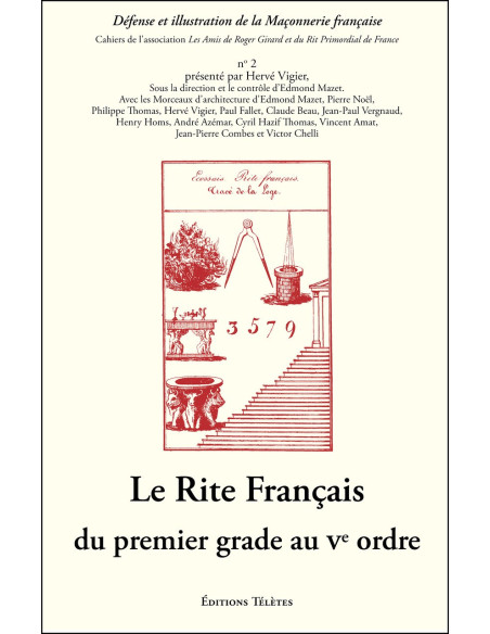 Le Rite Français Du 1er Grade au Veme Ordre (vendu par Eosphoros)