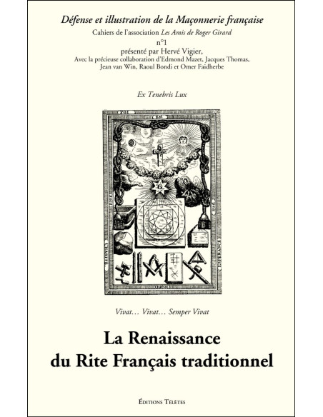 Renaissance du Rite Français Traditionnel (vendu par Eosphoros)