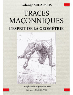 Tracés maçonniques  ( Solange SUDARSKIS ) (vendu par Eosphoros)