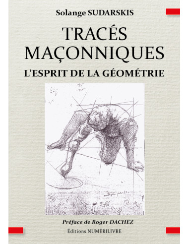 Tracés maçonniques  ( Solange SUDARSKIS ) (vendu par Eosphoros)
