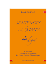 Sentences et Maximes au 4e degré  ( Francis DORFIAC ), vendu par Eosphoros