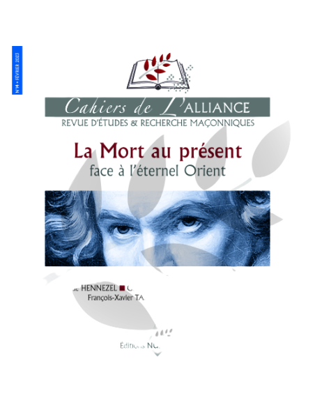 Cahiers de l'Alliance N°14 La Mort au Présent